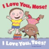 I_love_you__nose__I_love_you__toes_