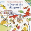 Richard_Scarry_s_A_day_at_the_airport