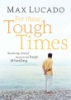 For_these_tough_times