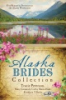 The_Alaska_brides_collection