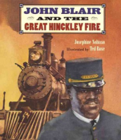 John_Blair_and_the_great_Hinckley_fire