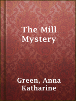 The_Mill_Mystery