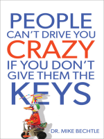 People_Can_t_Drive_You_Crazy_If_You_Don_t_Give_Them_the_Keys