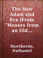 The_New_Adam_and_Eve__From__Mosses_from_an_Old_Manse__